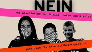 Online-Petition: NEIN zur Abschiebung von Monika, Mateo, Nikola - gemeinsam für eine Bleibeperspektive!