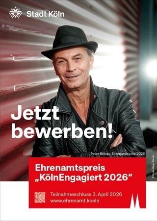 Ehrenamtspreis "KölnEngagiert 2026". Teilnehmen können alle, die sich in Köln engagieren: Einzelpersonen, Gruppen, Vereine, Projekte und Initiativen aus sämtlichen Bereichen des gesellschaftlichen Lebens. (Teilnahmeschluss: 03. April 2026)